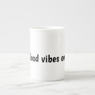 Nur gute Vibes Typografie-Design Prozellantasse