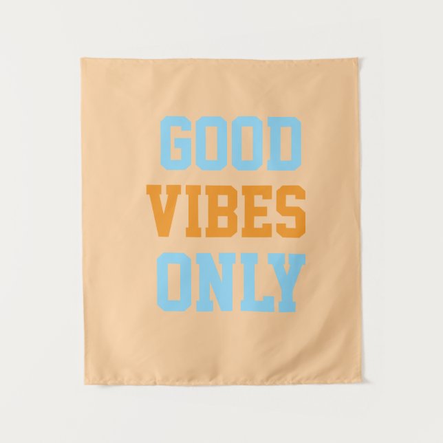 Nur gute Vibes  Wandteppich (Vorderseite)
