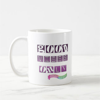 Nur gute Visionen Kaffeetasse