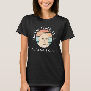 Nur Gutes In Mir Katze Kaffee Katze Mama Dame Koff T-Shirt