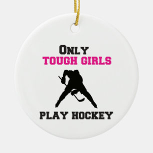 Nur harte Mädchen spielen Hockey Keramik Ornament