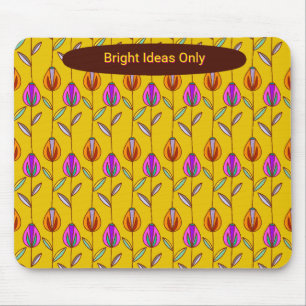 Nur helle Ideen Retro-Tulpen-Blumen-Zitat Mousepad