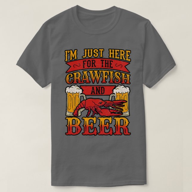 Nur hier für Crawfish und Bier T-Shirt (Design vorne)