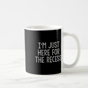 Nur Hier Für Den Pausen-Spaß Zurück Zur Schule Kaffeetasse