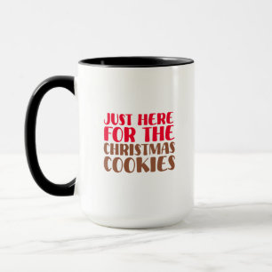Nur hier für die Weihnachtskekse Lustiger Urlaub Tasse