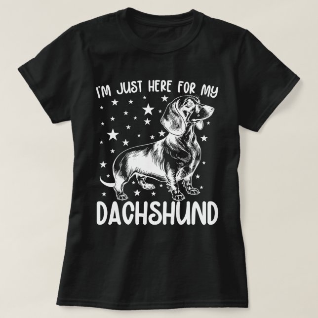 Nur hier für meine Dackel Hund Lover Coolen Geburt T-Shirt (Design vorne)