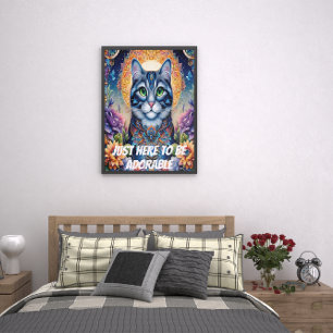 Nur hier, um zu bewundern poster