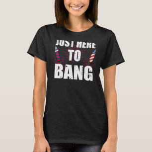 Nur hier zu Bang 4. Juli Feuerwerk Männer Frauen T-Shirt