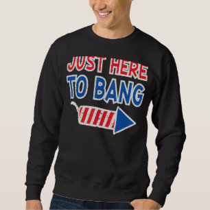 Nur hier zu Bang 4. Juli Feuerwerk Vierten von J Sweatshirt