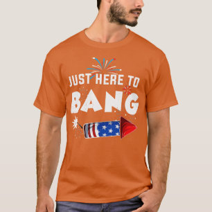Nur hier zum Bang Funny Fireworks 4. Juli T-Shirt