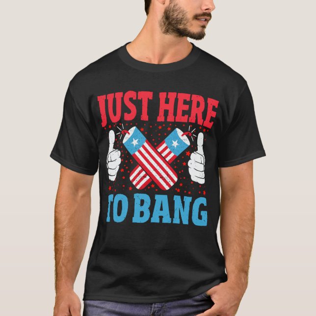 Nur hier zum Bang Funny Fireworks 4. Juli T-Shirt (Vorderseite)
