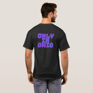 Nur in Ohio T - Shirt