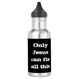 Nur Jesus kann all diese Christlichen guten Neuigk Edelstahlflasche