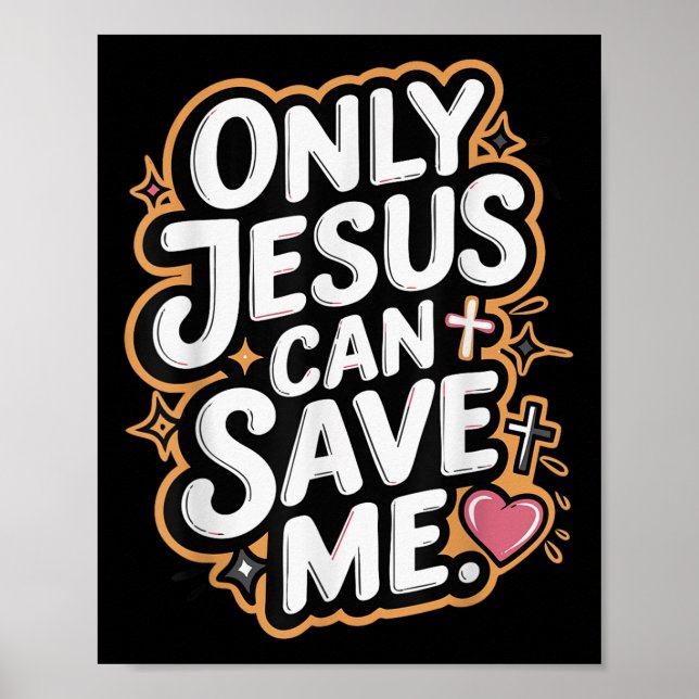 Nur Jesus kann mich retten Poster (Vorne)