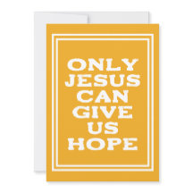 Nur Jesus kann uns Hoffnung Christliche Botschaft