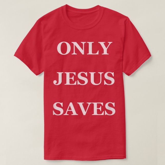 NUR JESUS RETTE T-Shirt (Design vorne)