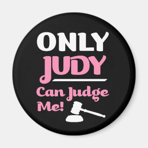 Nur Judy kann mich beurteilen lustiger Magnet