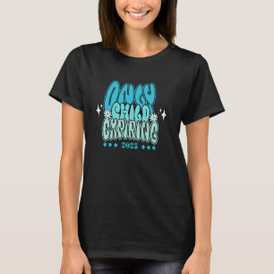 Nur Kind, das 2025 ausläuft, wurde für Big Sister  T-Shirt