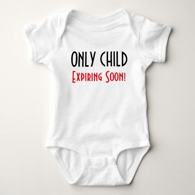 Nur Kind erlöschen bald Baby Strampler (Vorderseite)