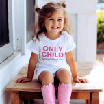 Nur Kind erloschen Funny Pink Big Sister Kleinkind T-shirt<br><div class="desc">Passen Sie diesen lustigen "Only Child - Expires" Baby Ankündigung T - Shirt mit Ihrem neuen Baby's due date Monat an.  Helle Rosa- und Holzkohle-Graufarben - viele Shirt-Stilelemente,  Größen und Farbvarianten stehen zur Verfügung.</div>