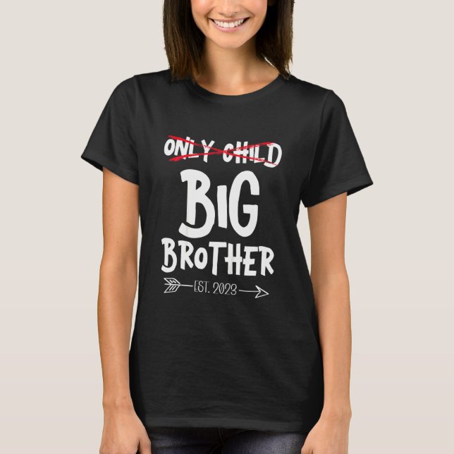 Nur Kinder Einzelkind großer Bruder wird großer Br T-Shirt (Vorderseite)