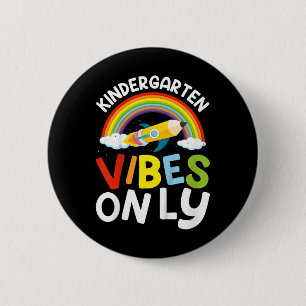 Nur Kinder Kindergarten Vibes Zurück zur Schule Ki Button