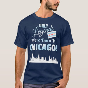 Nur Legionen waren in Chicago Skyline Geboren T-Shirt