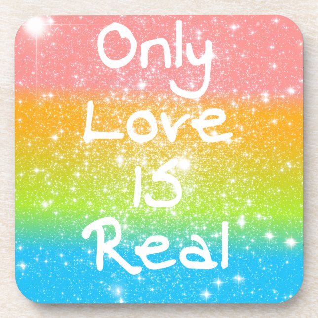 Nur Liebe ist real Untersetzer (Vorderseite)