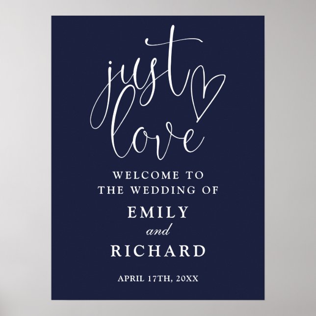 Nur Liebe Navy Blue Wedding Begrüßungszeichen Poster (Vorne)