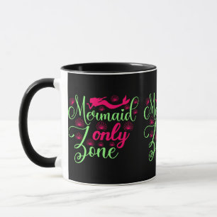 Nur Meerjungfrau-Zone in Hot Pink und Neon Green Tasse