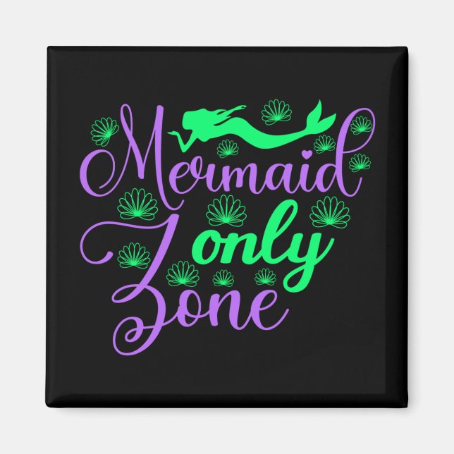 Nur Meerjungfrau Zone in Neon Green und Lila Magnet (Vorne)