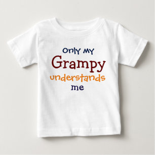 Nur mein Grampy versteht den T - Shirt meines Kind
