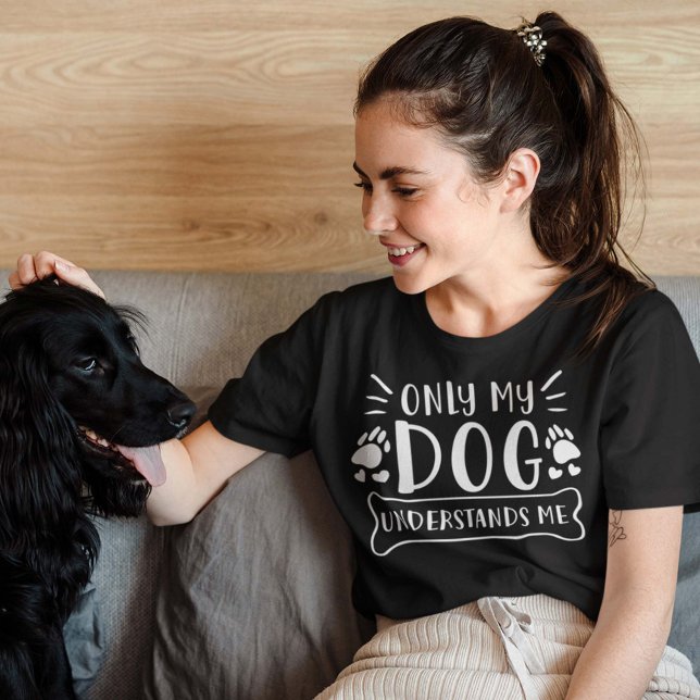 Nur mein Hund versteht mich T-Shirt (Von Creator hochgeladen)