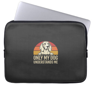 Nur mein Hund versteht mich Vintage-Hund Laptopschutzhülle