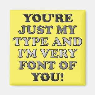 Nur mein Typ Schriftart von dir lustiger Kühlschra Magnet