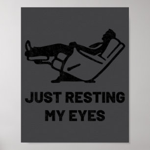 Nur meine Augen ausruhen Lustiger Sessel Vatertag Poster
