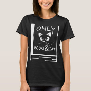 Nur meine Bücher und meine Katze T-Shirt