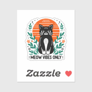 Nur Meow-Vibes Aufkleber