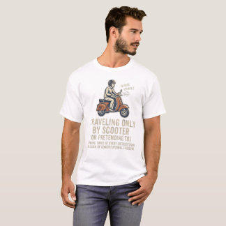 Nur mit dem Roller Reisen Oder es zumindest Lustig T-Shirt