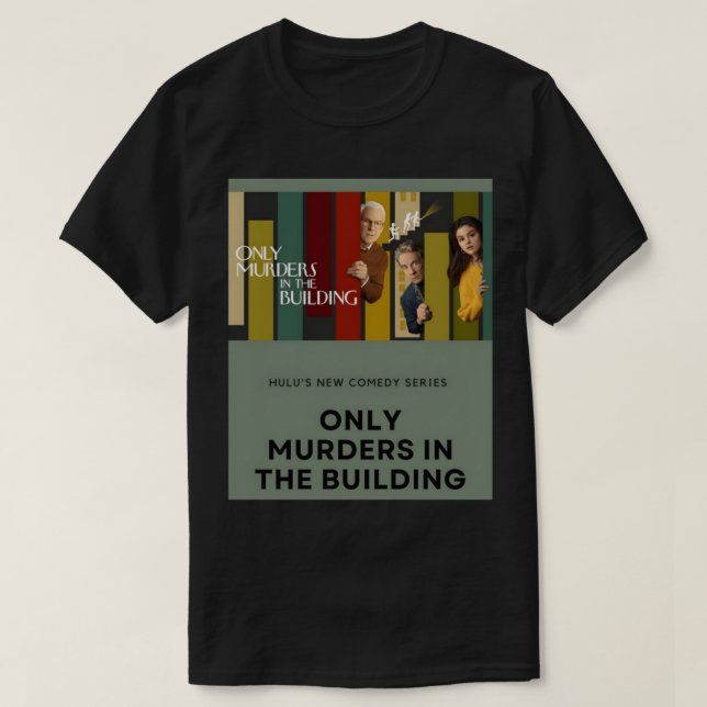 Nur Mörder im Gebäude T-Shirt (Design vorne)