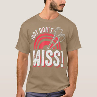 Nur nicht Miss Darts Shirt Funny Dart Board Gesche