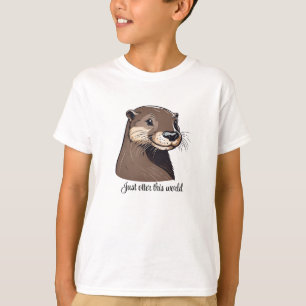 Nur noch besser in dieser Welt T-Shirt