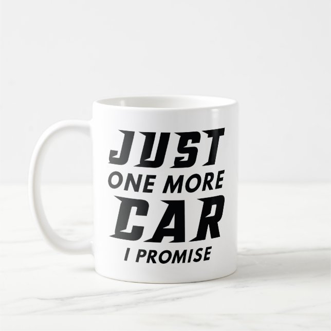Nur noch ein Auto, ich verspreche es Kaffeetasse (Links)