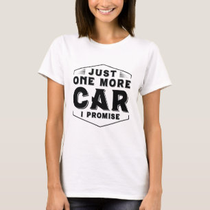 Nur noch ein Auto T-Shirt