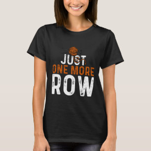 Nur noch ein einziges Crochet Funny Geschenk für T-Shirt
