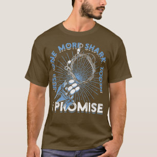 Nur noch ein Hai-Zelt I verspricht Surfen492 T-Shirt