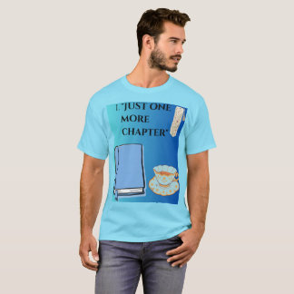 Nur noch ein Kapitel Ästhetik Buchliebhaber Zitat T-Shirt