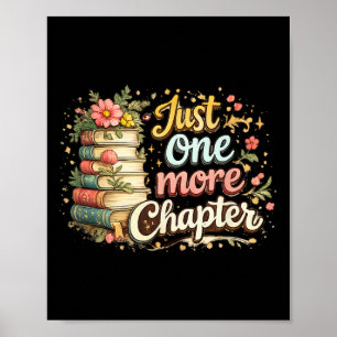 Nur noch ein Kapitel Buchlesender floraler Lehrer Poster