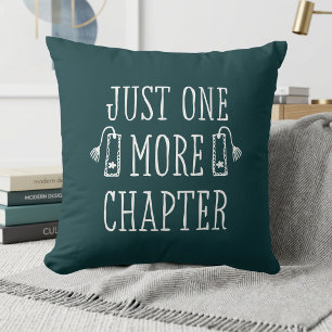 Nur noch ein Kapitel Buchliebhaber Humor-Geschenk Kissen