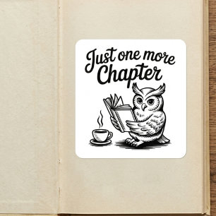Nur noch ein Kapitel Buchwurm Eule Lesen Quadratischer Aufkleber
